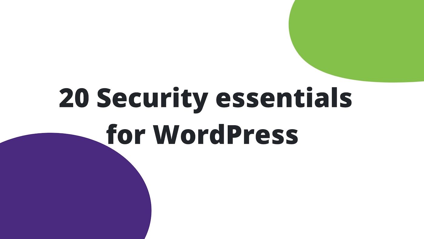 20 Security Essentials WordPress